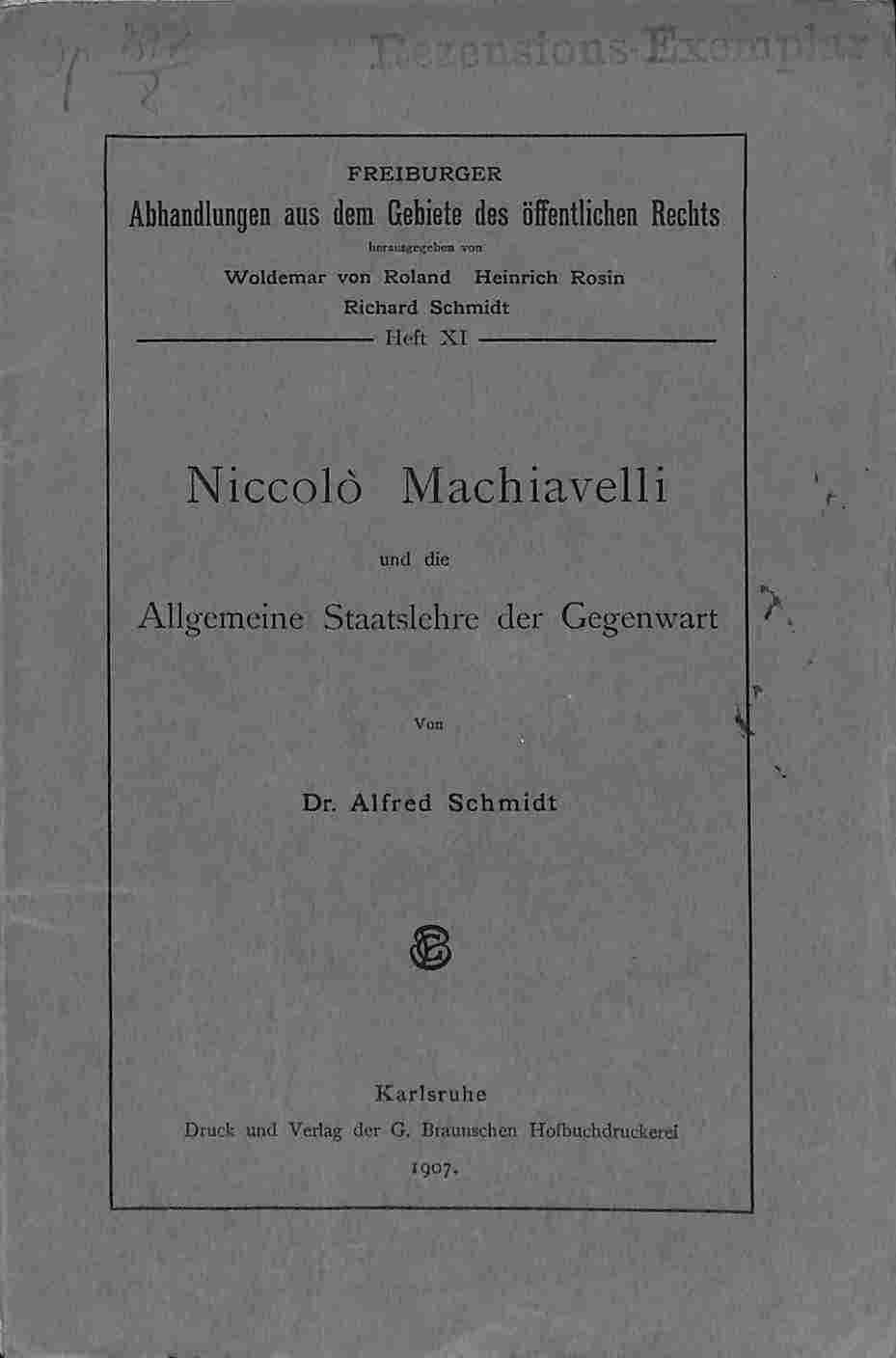 Niccolò Machiavelli und die Allgemeine Staatslehre der Gegenwart